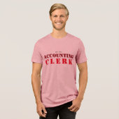 Tri-matière T-shirt "Greffier en comptabilité" (Recto plein)