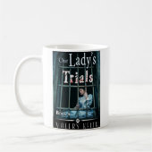 Trials de notre Madame - Madame de tasse de café (Gauche)