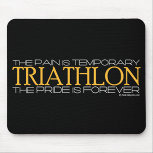 Triathlon - De trots is voor altijd Muismat