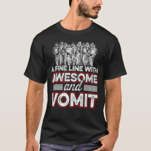 Triathlon een fijne lijn tussen Geweldige en braak T-shirt