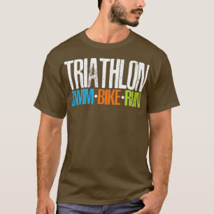 Triathlon Swim Bike run 21 T-shirt