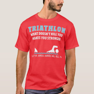 TriathlonFunny Sharks zal je doden T-shirt