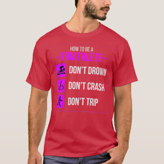 Triatlete Funny T-shirt