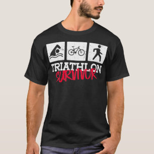 Triatlon Survivor Triathlon Training Triathlete T-shirt