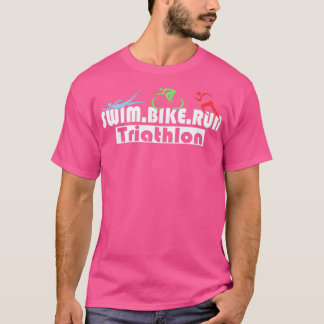 Triatlon Swim Bike run Triatlete 90 T-shirt