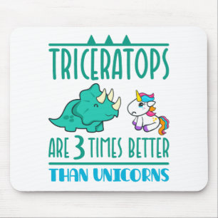 Triceratops zijn 3 keer beter dan Unicorns Muismat