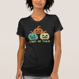 Trick of geef Halloween spooky pumpkins leraar T-shirt