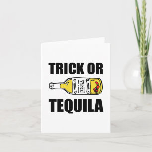 Trick of Tequila Halloween Funny Kaart
