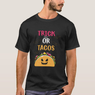 Trick or Tacos grappig Halloween Mexicaans Eten Ma T-shirt
