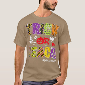Trick or Teach Educator Life Halloween Pumpkin Ske T-shirt