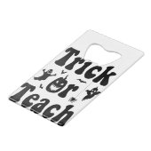 Trick Or Teach Funny Rainbow Halloween Teacher (Dos Angle)
