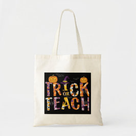 Trick or Teach/Halloween/Treat/Book/Laptop Tote Bag