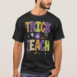Trick or Teach leraar Halloween Costume Mannen Wom T-shirt