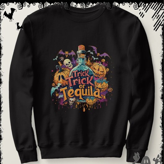 Trick or Tequila | ExDesigner | Halloween Trui