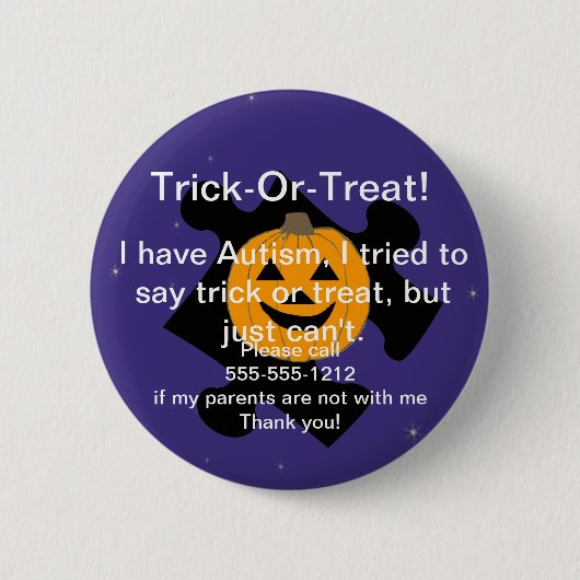 trick or treat Autism Button (Voorkant)