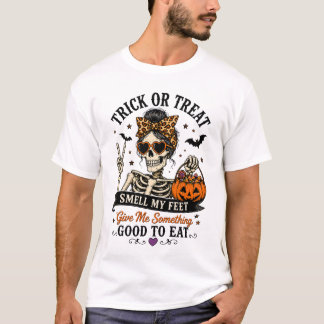 Trick or Treat Ça Sent Mes Pieds T-Shirt Halloween