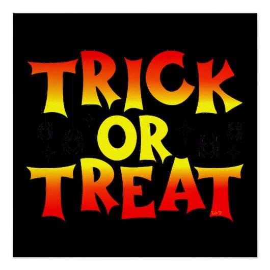 TRICK OR TREAT grappig halloween Perfect Poster (Voorkant)
