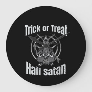 Trick or treat Hail Satan Pentagramgeit Grote Klok