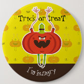 Trick or treat, ik heb honger ronde button 6,0 cm (Voorkant)