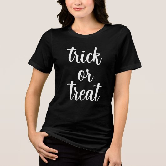 Trick or treat Modern Script Womens Halloween Tri-Blend Shirt (Voorkant)