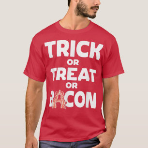 Trick or treat of Bacon Halloween Haunted Party T-shirt
