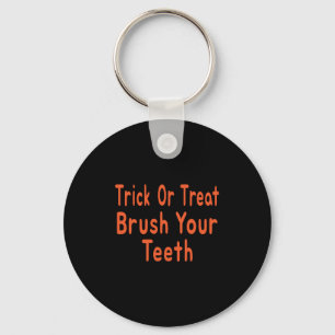 Trick or treat Penseel Uw Tanden Halloween Dentist Sleutelhanger
