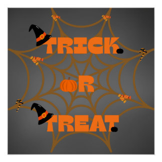 Trick or treat perfect poster