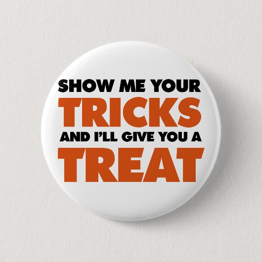 Trick or treat ronde button 5,7 cm (Voorkant)