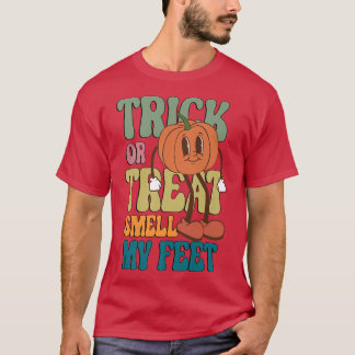 Trick or treat Ruik mijn voeten Funny Halloween Ki T-shirt