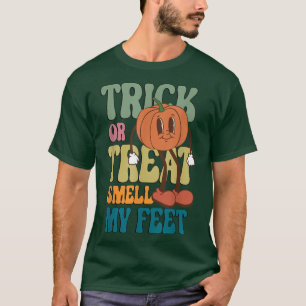 Trick or treat Ruik mijn voeten Funny Halloween Ki T-shirt