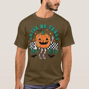 Trick or treat smukt mijn pooienpokerverhaal t-shirt