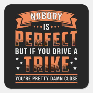 Tricycle Triker Niemand is perfect retro Vierkante Sticker