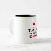 TRID la raison je bois la tasse modifiée la (Devant gauche)