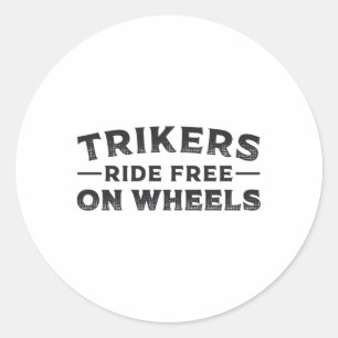 Triker Trikers rijden gratis op wielen Trike Grapp Ronde Sticker