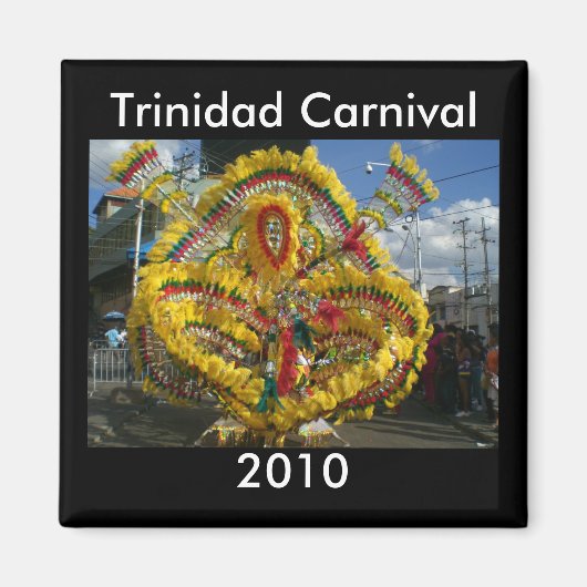 Trinidad Carnaval 2010 Magneet (Voorkant)