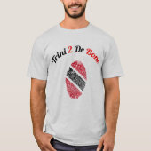 Trinidad en Tobago Trini 2 De Bone Fingerprint T-shirt (Voorkant)