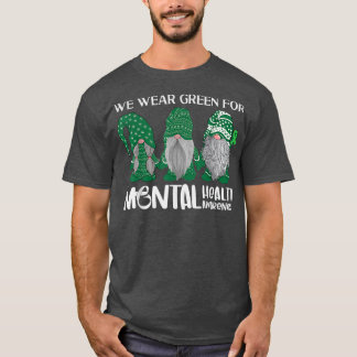 Trio Gnome in mei Draag we groen voor geestelijke T-shirt