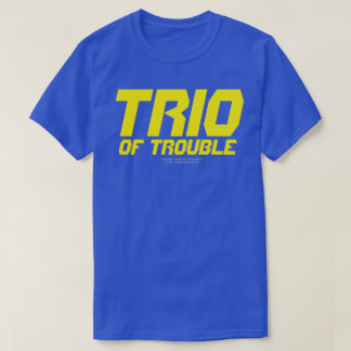 TRIO VAN PROBLEMEN T-shirt