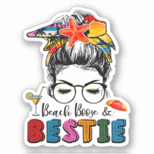 Trip Girls Weekend Friends Beaches Boze & Besties Sticker