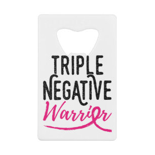 Triple Negative Survivor Breast Cancer Awareness Kredietkaart Flessenopener