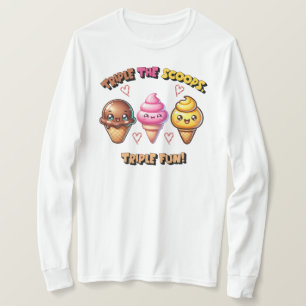 Triple the Scoops, Triple Fun! T-shirt