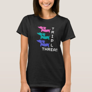 Triple Threat Dachshund (3 doxies) T-shirt