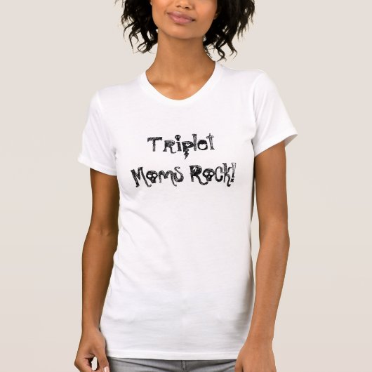 Triplet Moms Rock! T-shirt (Voorkant)