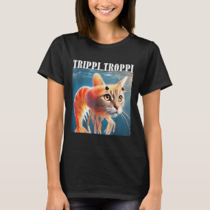Trippi Troppi - Italiaanse Hersenrot Meme Funny T-shirt