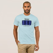 Trisomy is goed met mij t-shirt (Voorkant volledig)