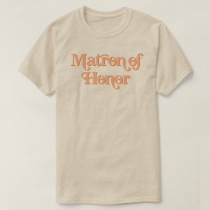 TRIXIE Retro 70's Oranje Matron of Honor T-shirt