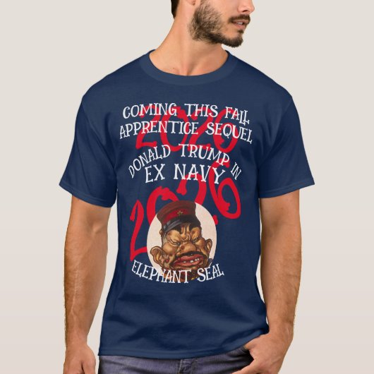 Trmp Apprentice Sequel Ex Navy Elephant Seall T-shirt (Voorkant)