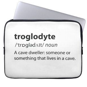 Troglodyte - Funny Cave Dweller Caver Speleology Laptop Sleeve