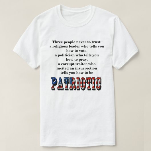 Trois personnes à jamais faire confiance : T-shirt (Design devant)