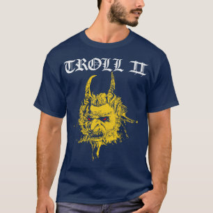 TROLL 2 aka Trollthory T-shirt